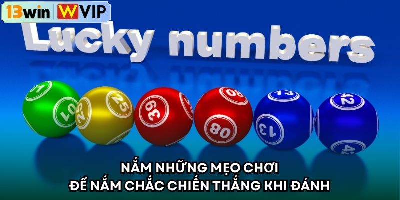 Nắm những mẹo chơi để nắm chắc chiến thắng khi đánh